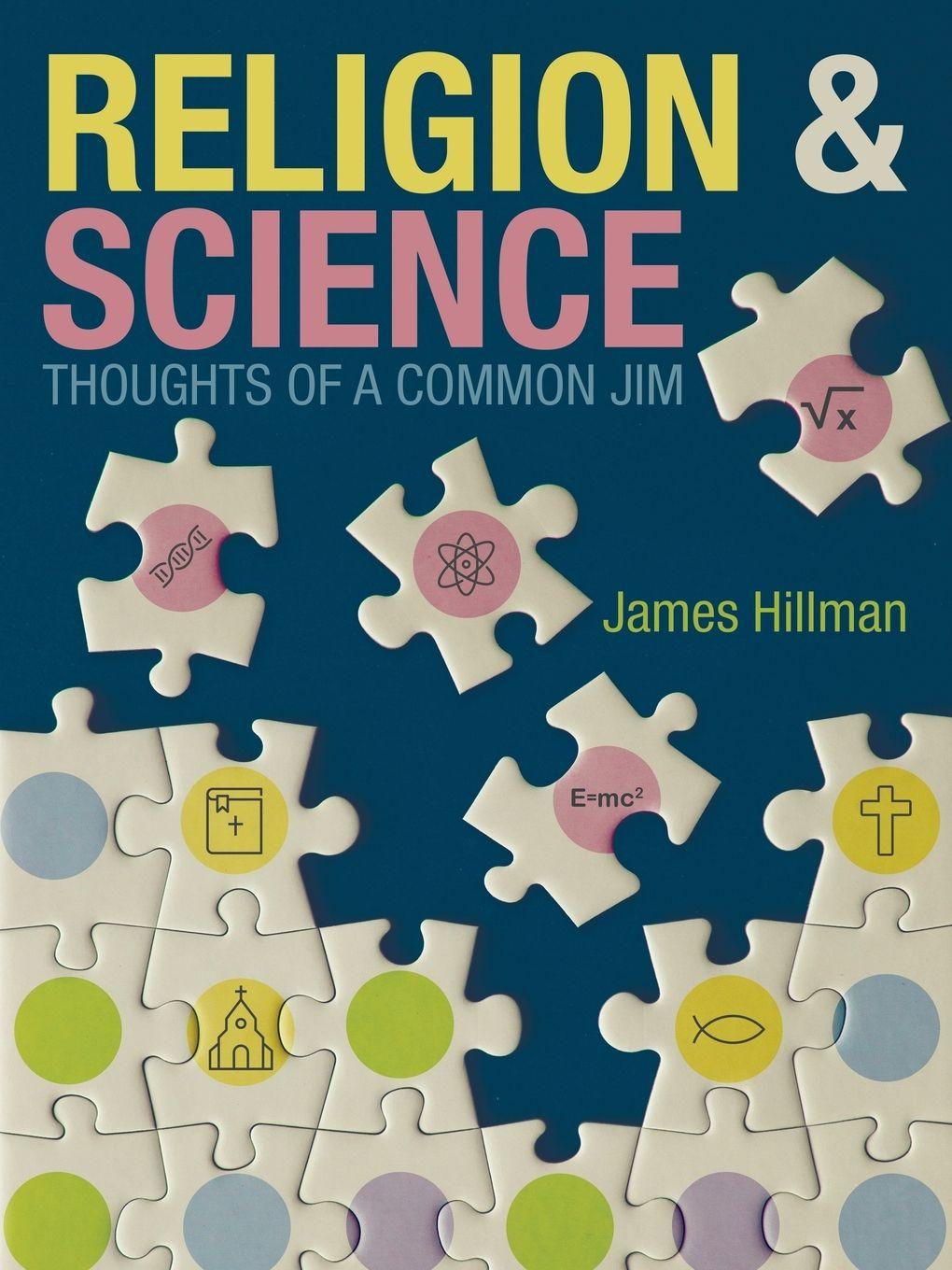 Vorderes Coverbild Religion & Science Thoughts of a Common Jim