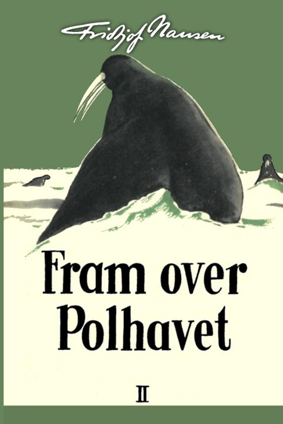 Vorderes Coverbild Fram over Polhavet II