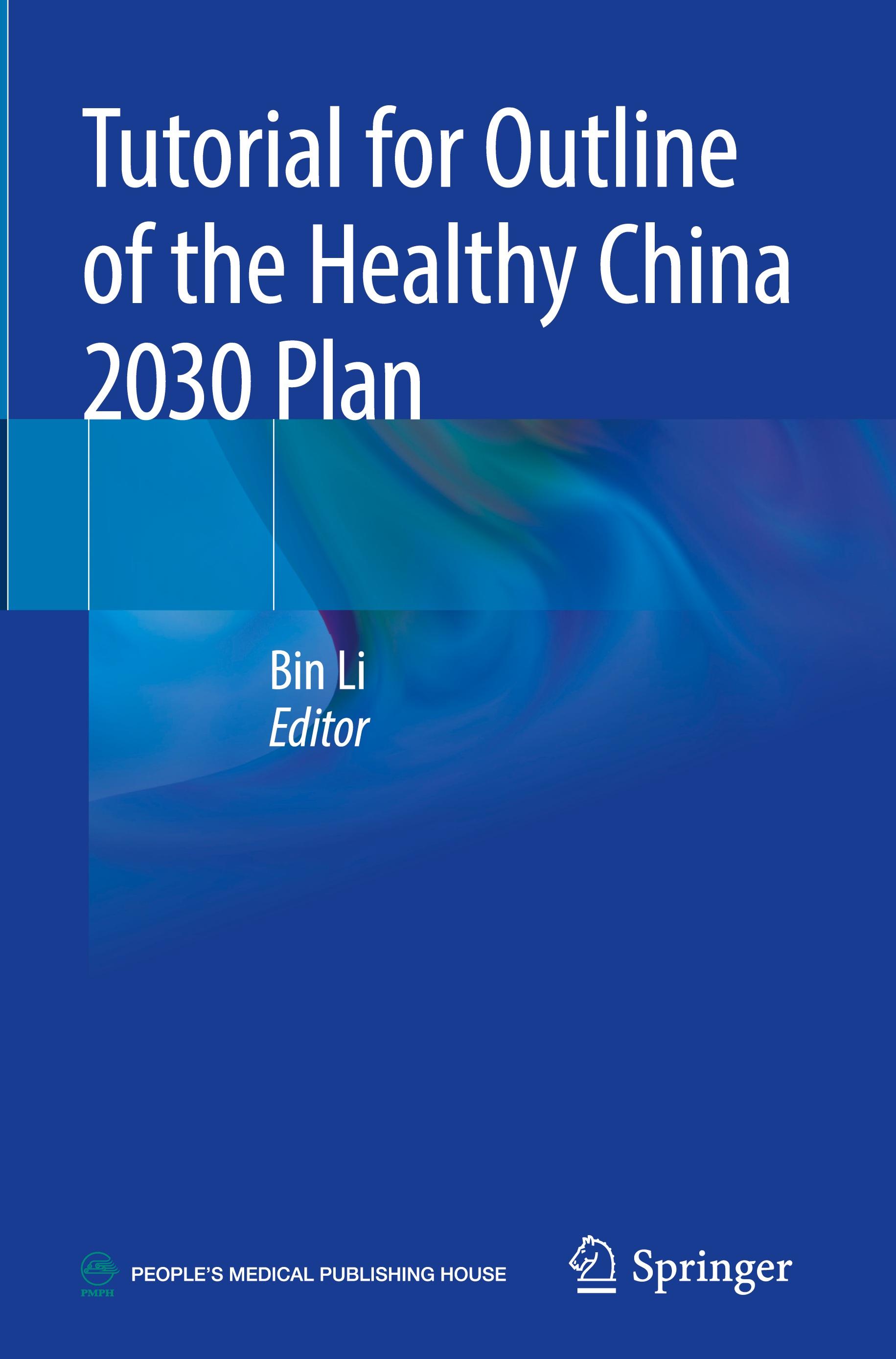 Vorderes Coverbild Tutorial for Outline of the Healthy China 2030 Plan