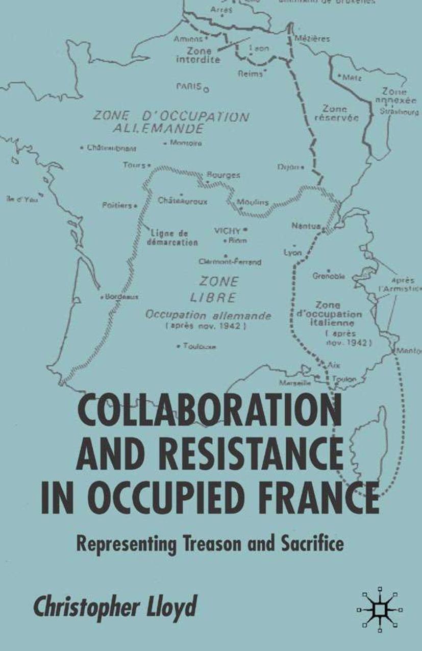 Vorderes Coverbild Collaboration and Resistance in Occupied France