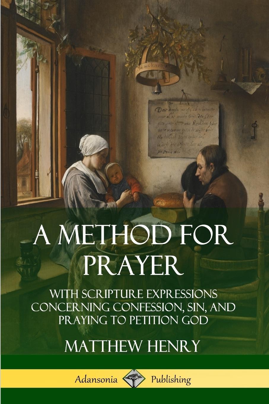 Vorderes Coverbild A Method for Prayer