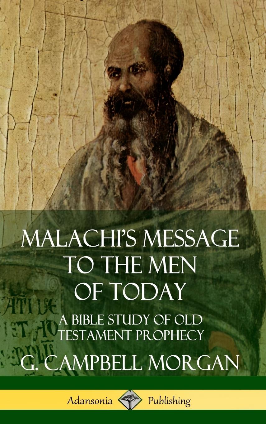 Vorderes Coverbild Malachi's Message to the Men of Today