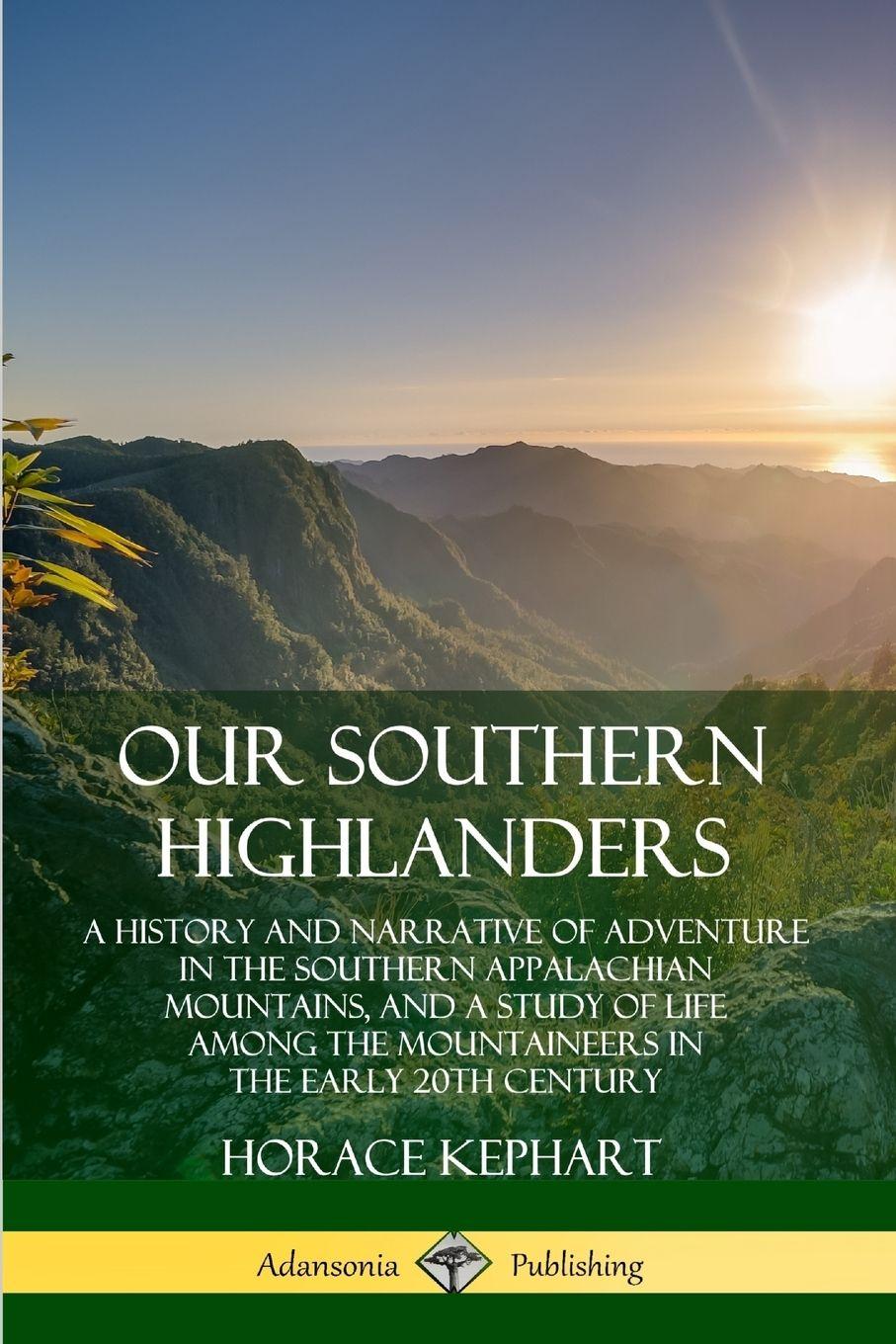 Vorderes Coverbild Our Southern Highlanders