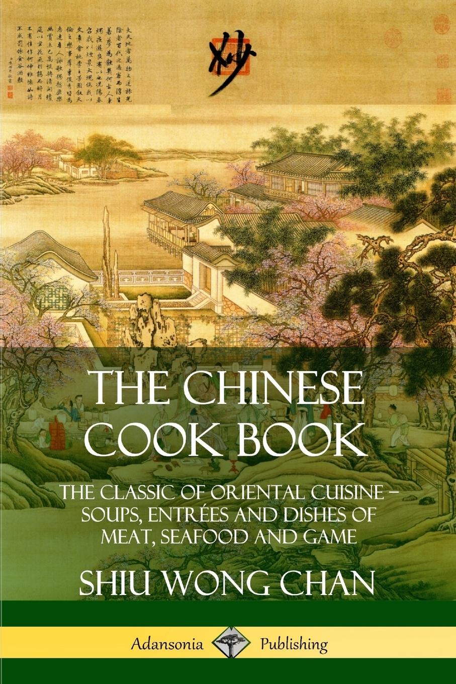 Vorderes Coverbild The Chinese Cook Book