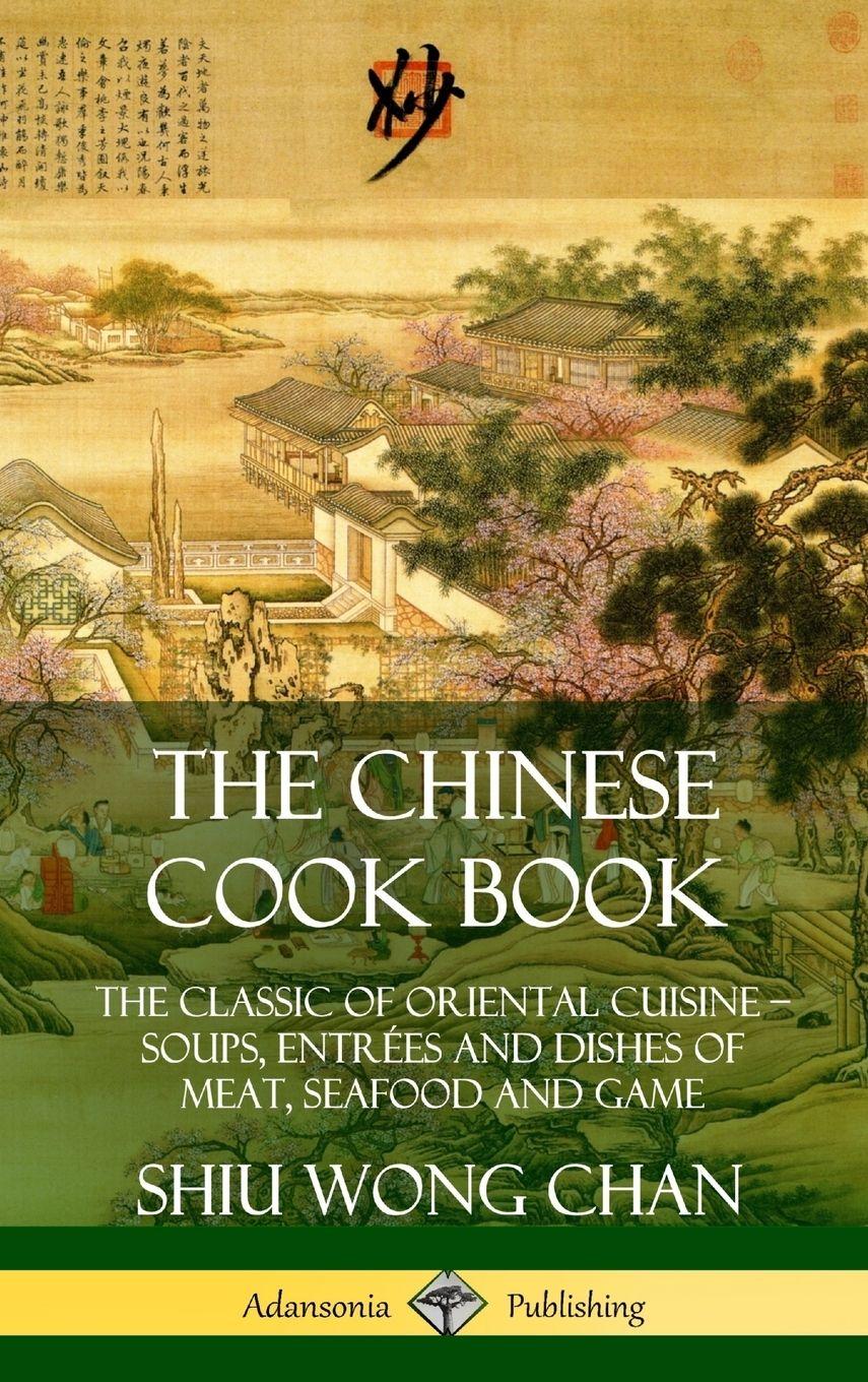 Vorderes Coverbild The Chinese Cook Book