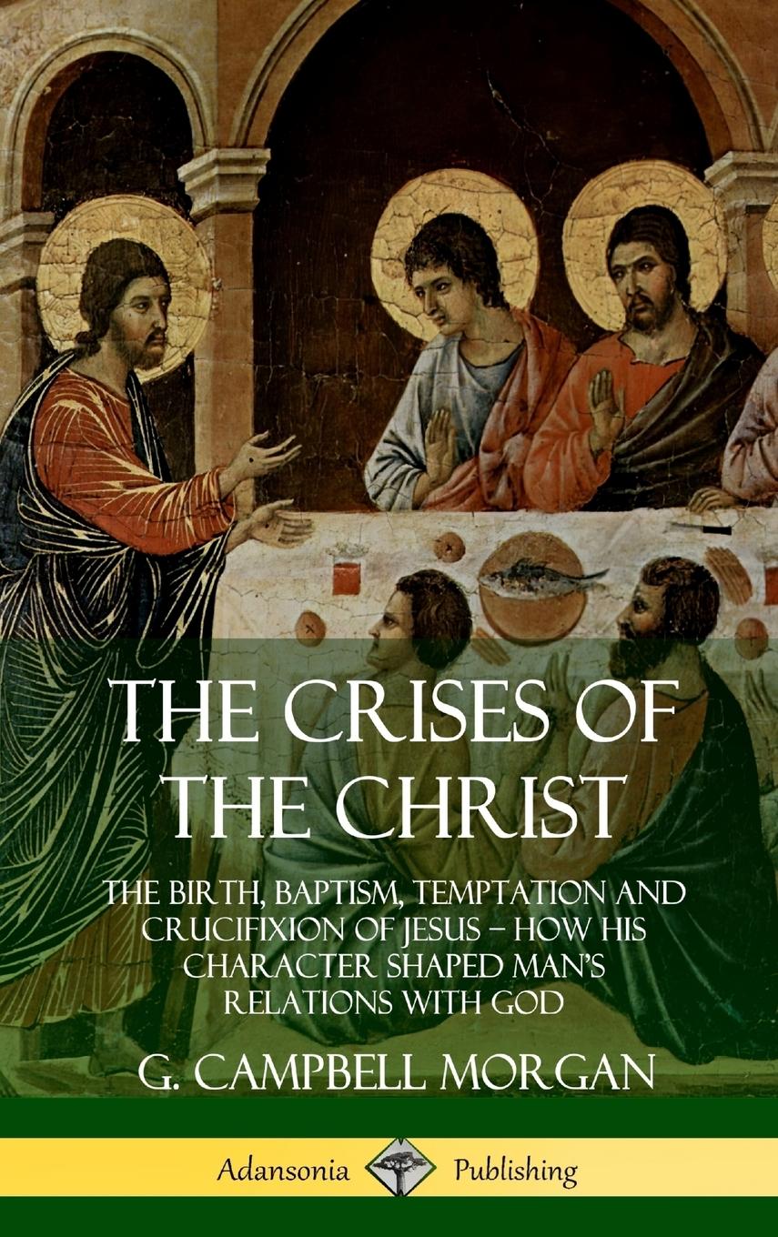 Vorderes Coverbild The Crises of the Christ