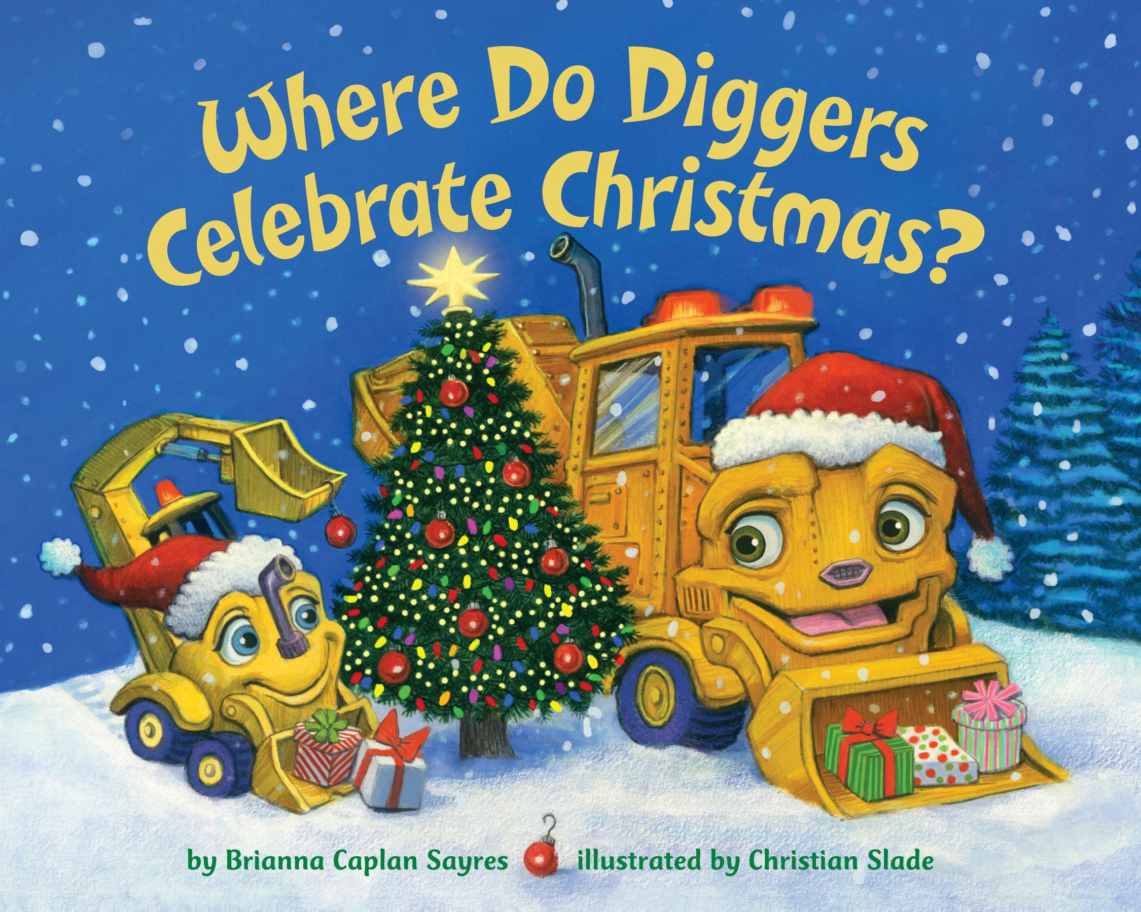 Vorderes Coverbild Where Do Diggers Celebrate Christmas?