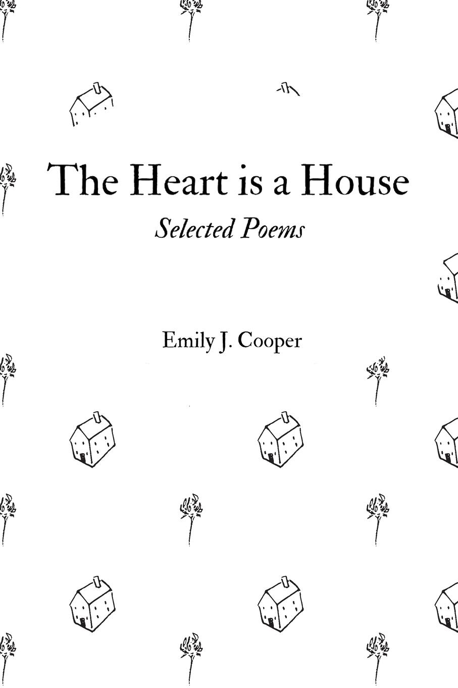 Vorderes Coverbild The Heart is a House
