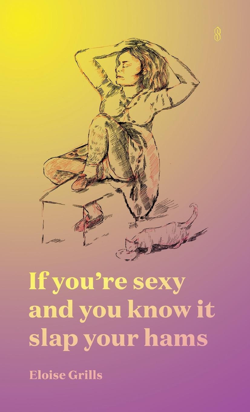 Vorderes Coverbild If you're sexy and you know it slap your hams