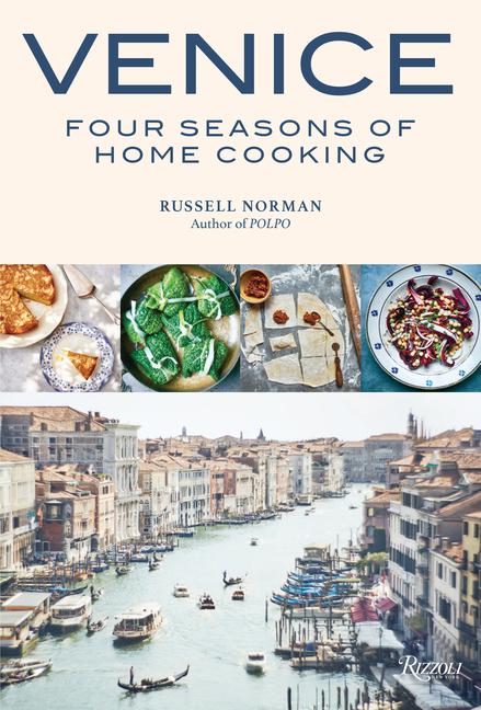 Vorderes Coverbild Venice: Four Seasons of Home Cooking