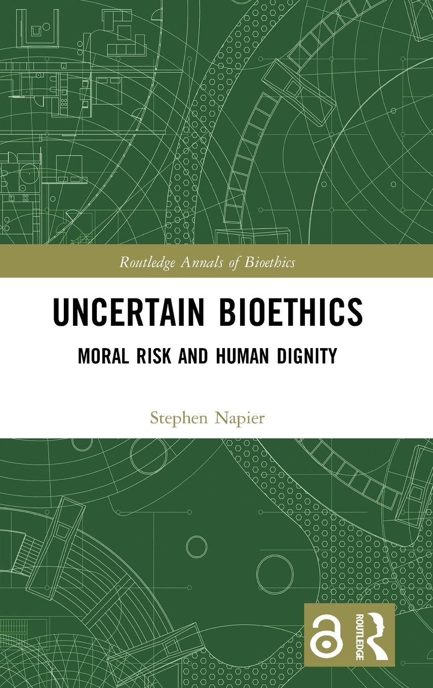 Vorderes Coverbild Uncertain Bioethics