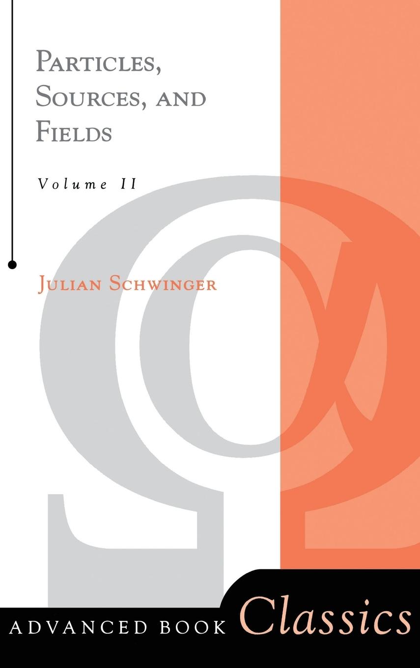 Vorderes Coverbild Particles, Sources, And Fields, Volume 2