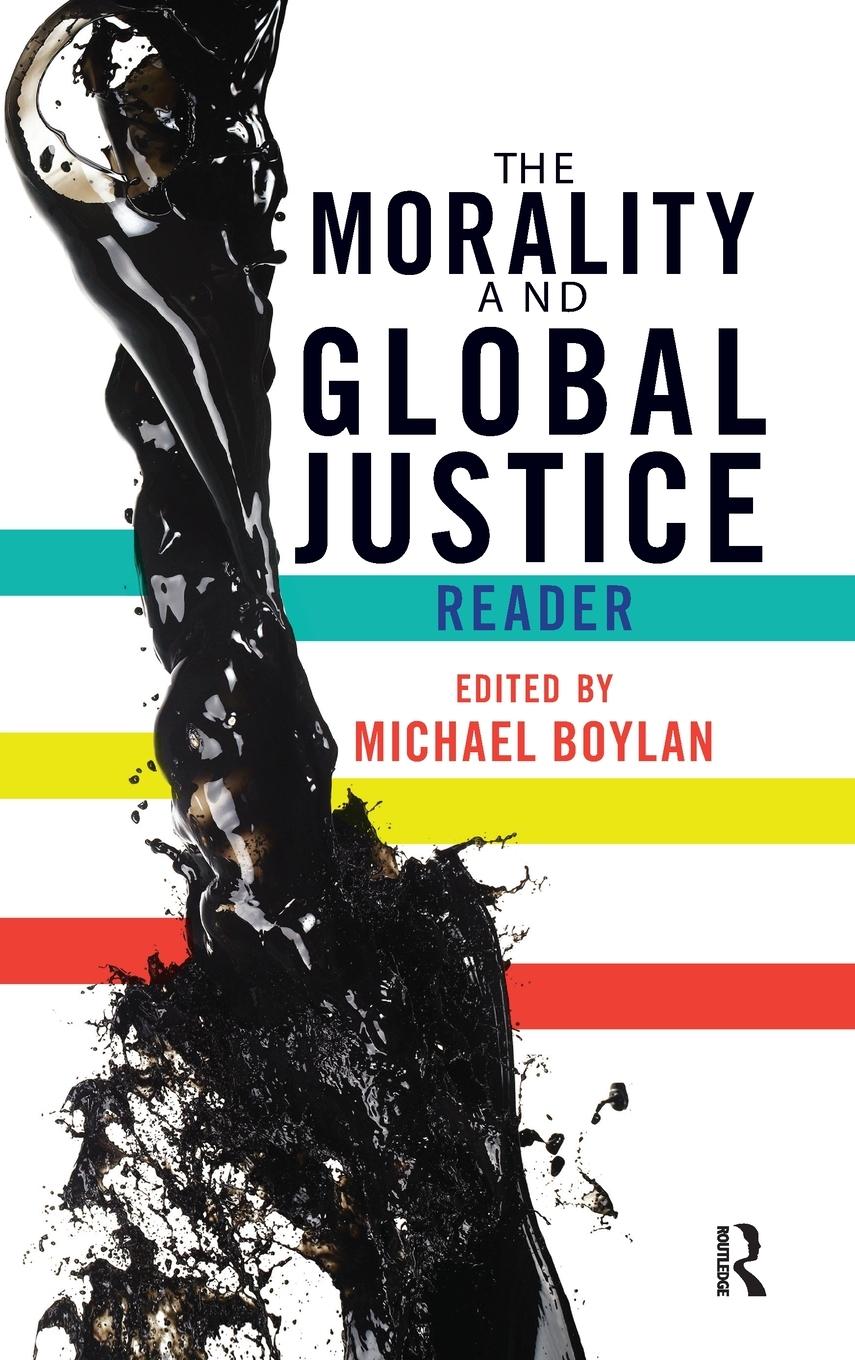Vorderes Coverbild The Morality and Global Justice Reader
