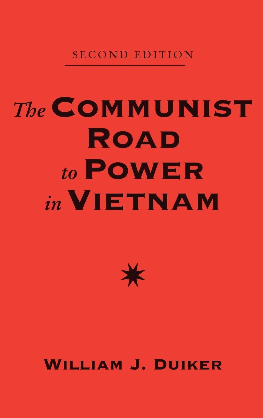 Vorderes Coverbild The Communist Road To Power In Vietnam