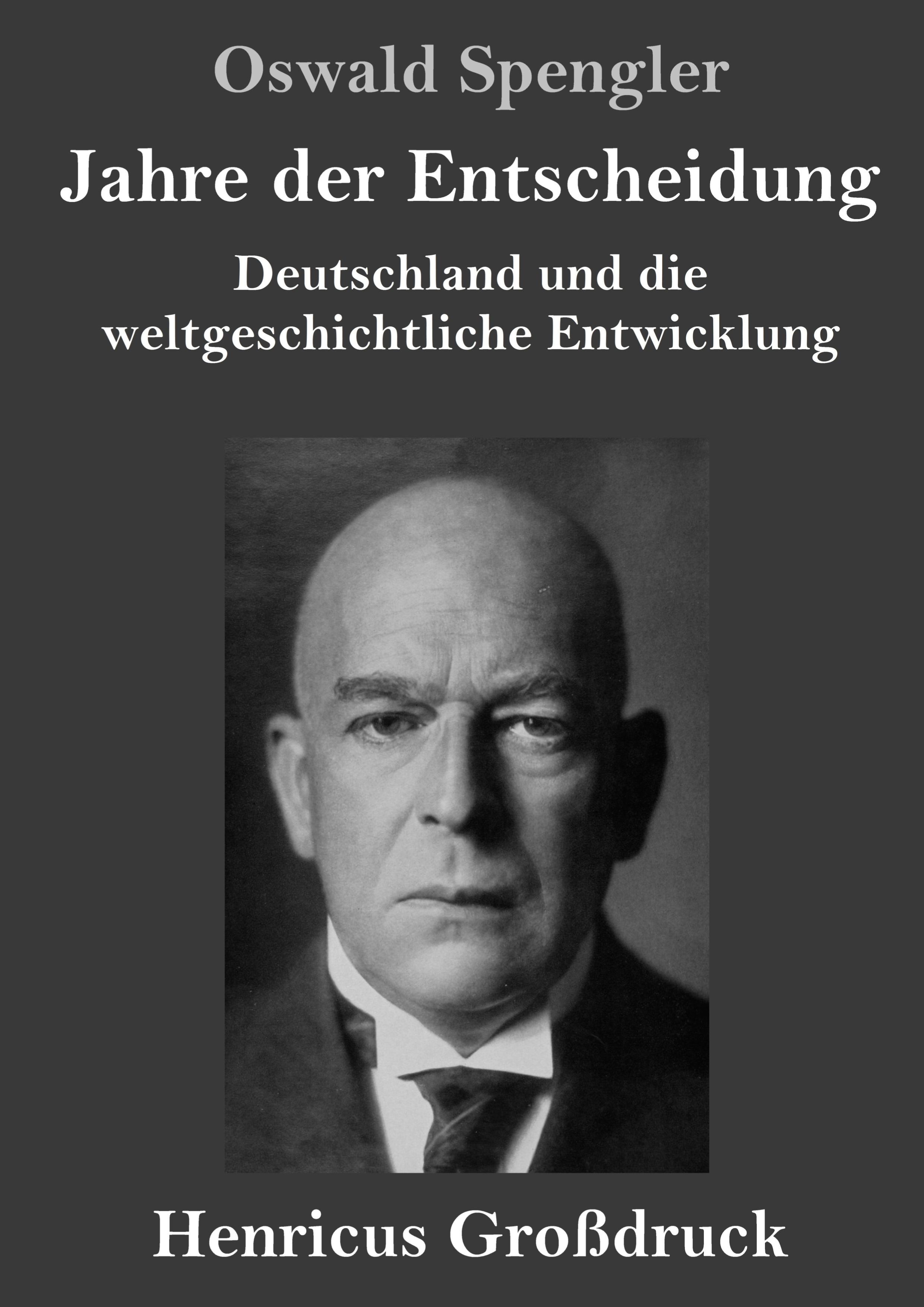 Vorderes Coverbild Jahre der Entscheidung (Großdruck)