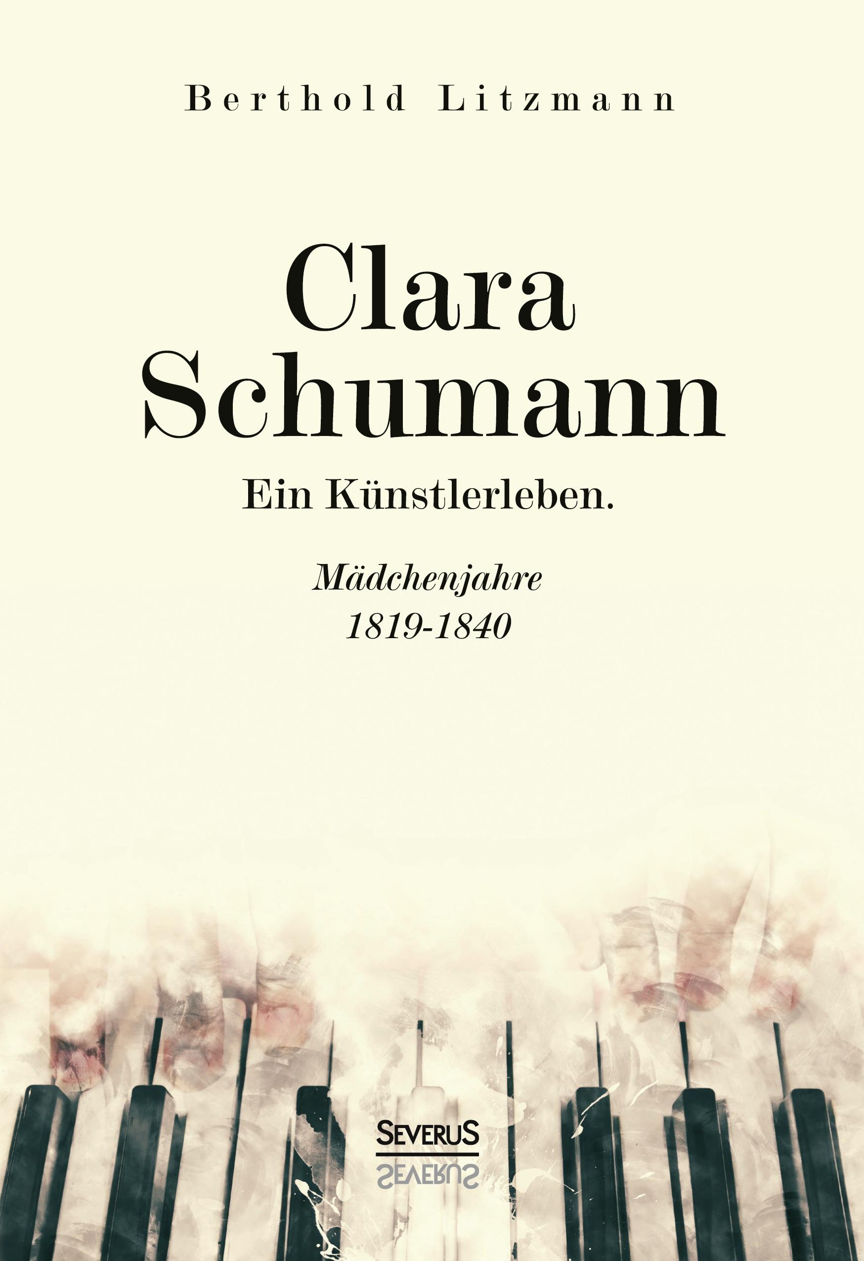 Vorderes Coverbild Clara Schumann. Ein Künstlerleben