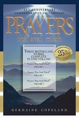 Vorderes Coverbild Prayers That Avail Much: Three Bestselling Volumes Complete in One Book