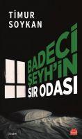 Vorderes Coverbild Badeci Seyhin Sir Odasi