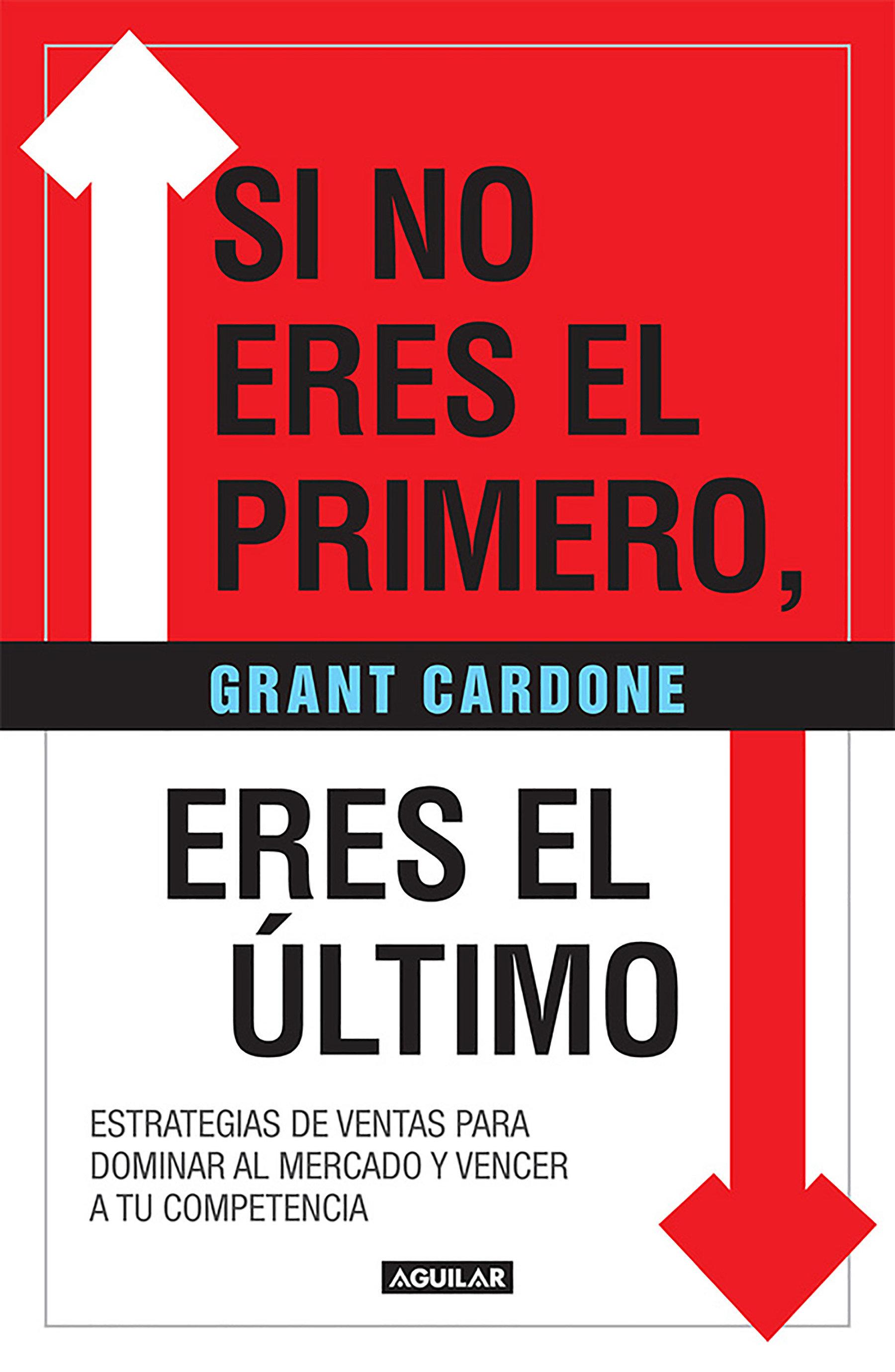 Vorderes Coverbild Si No Eres El Primero, ¡Eres El Último! / If You're Not First, You're Last