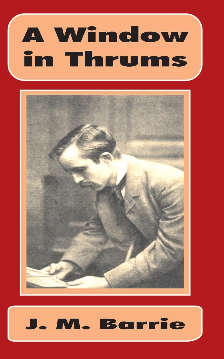 Vorderes Coverbild Window in Thrums, A