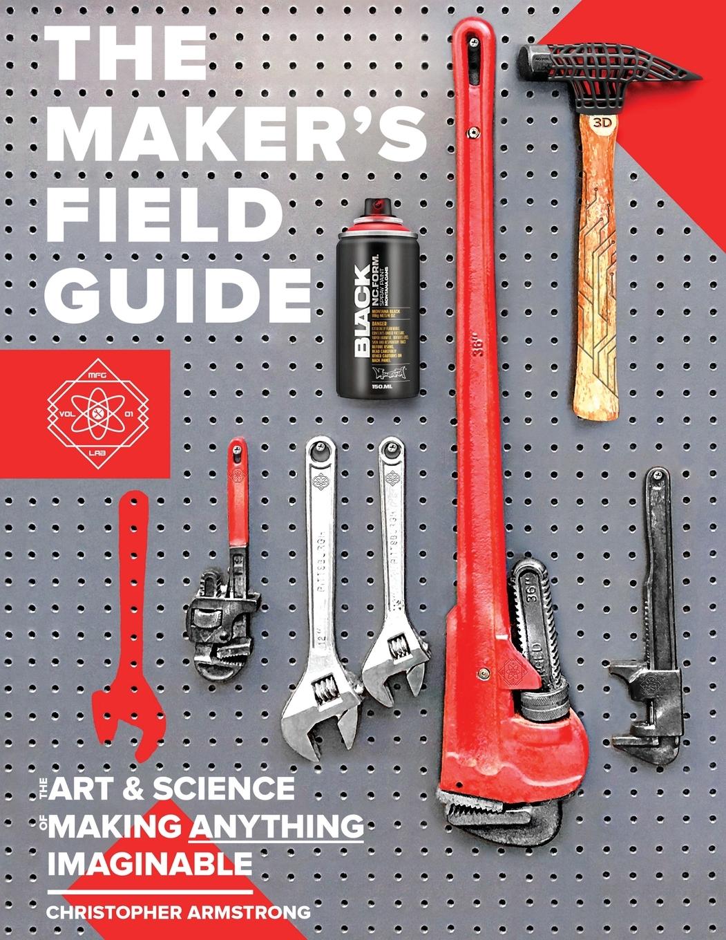 Vorderes Coverbild The Maker's Field Guide