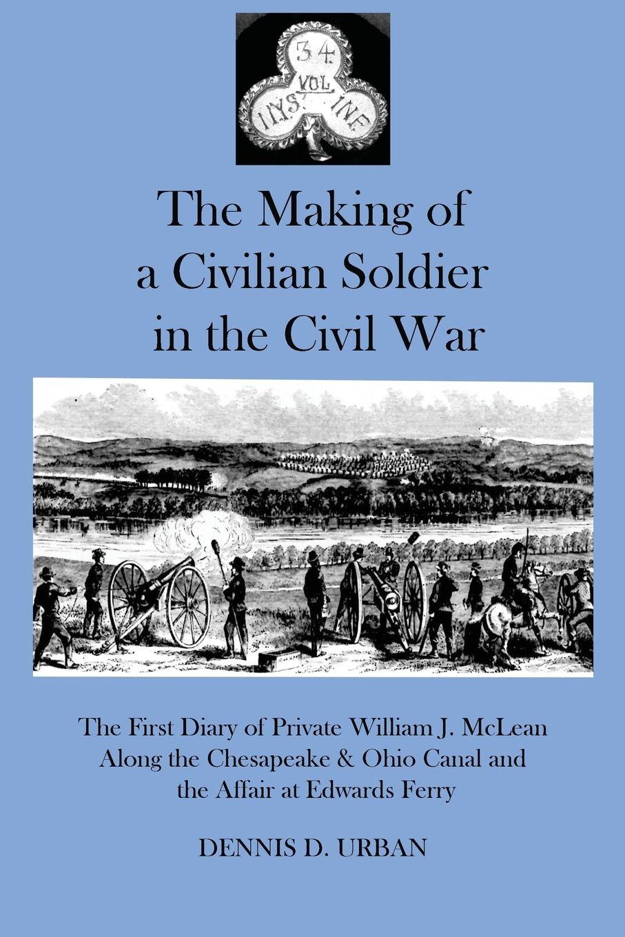 Vorderes Coverbild THE MAKING OF A CIVILIAN SOLDIER IN THE CIVIL WAR