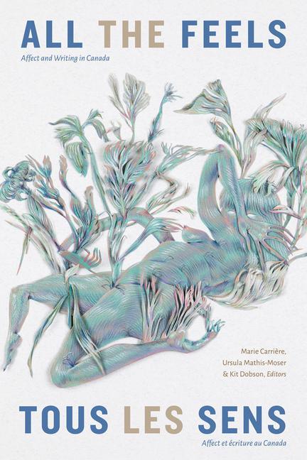 Vorderes Coverbild All the Feels / Tous Les Sens