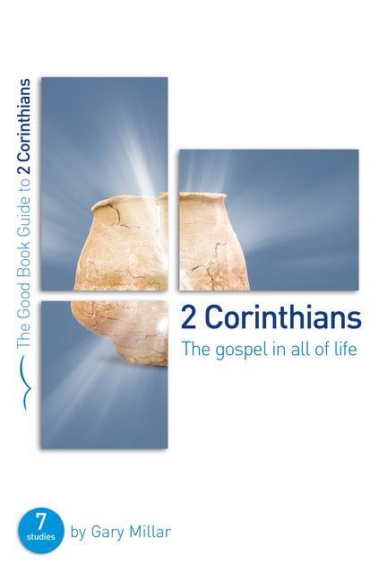 Vorderes Coverbild 2 Corinthians: The Gospel in All of Life