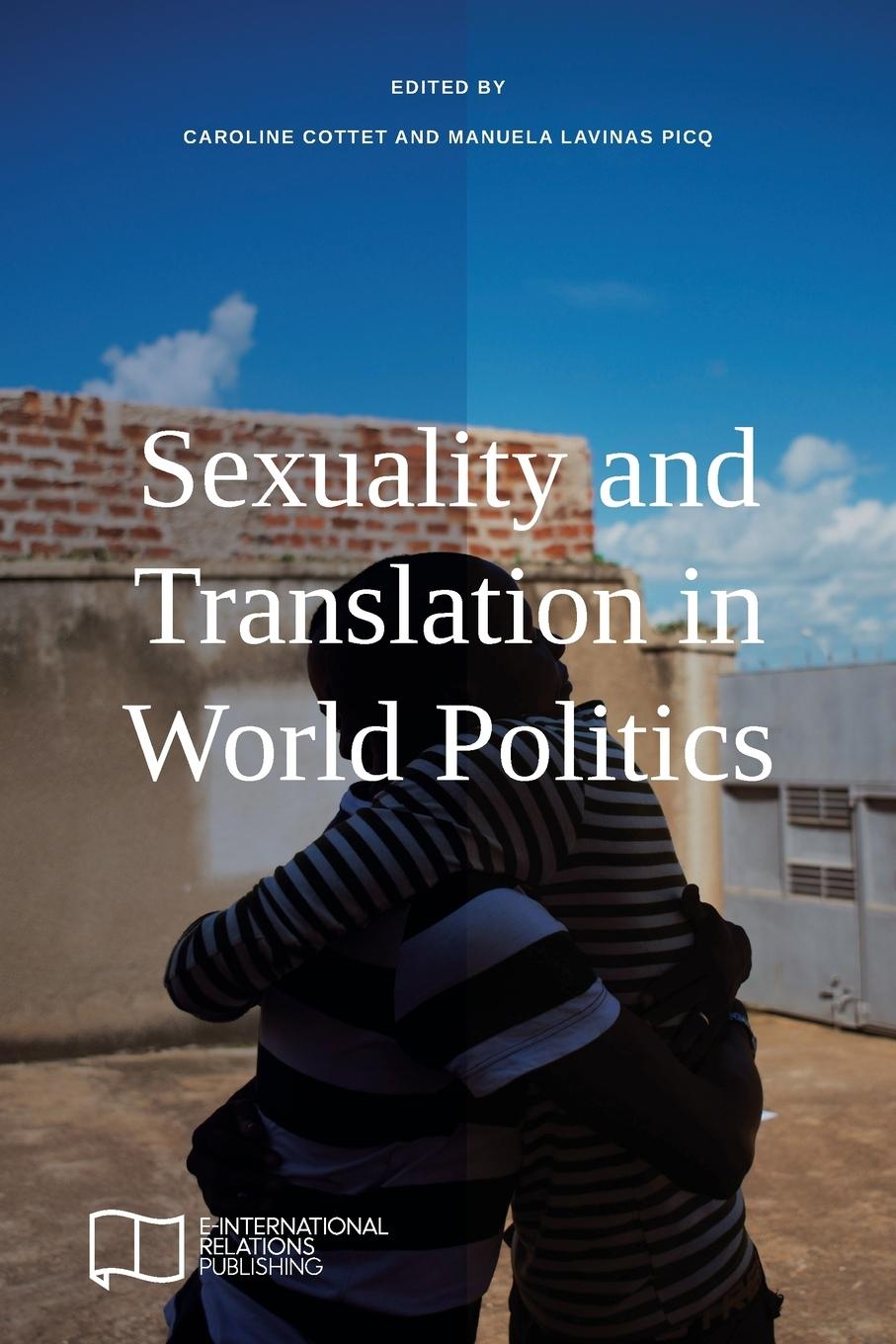 Vorderes Coverbild Sexuality and Translation in World Politics