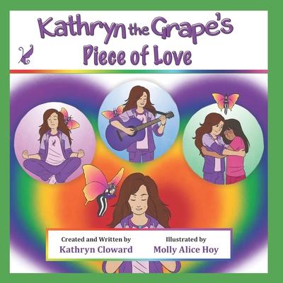 Vorderes Coverbild Kathryn the Grape's Piece of Love