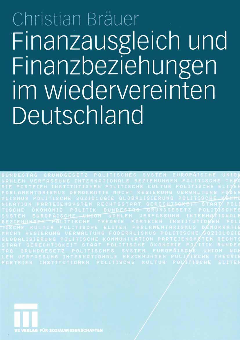 Vorderes Coverbild Finanzausgleich und Finanzbeziehungen im wiedervereinten Deutschland