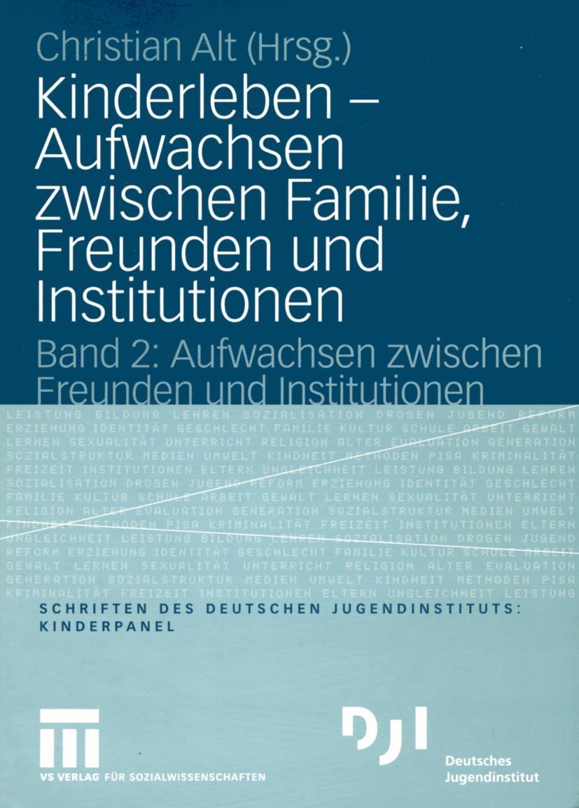 Vorderes Coverbild Kinderleben - Aufwachsen zwischen Familie, Freunden und Institutionen