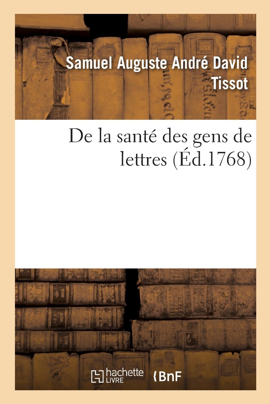 Vorderes Coverbild de la Santé Des Gens de Lettres