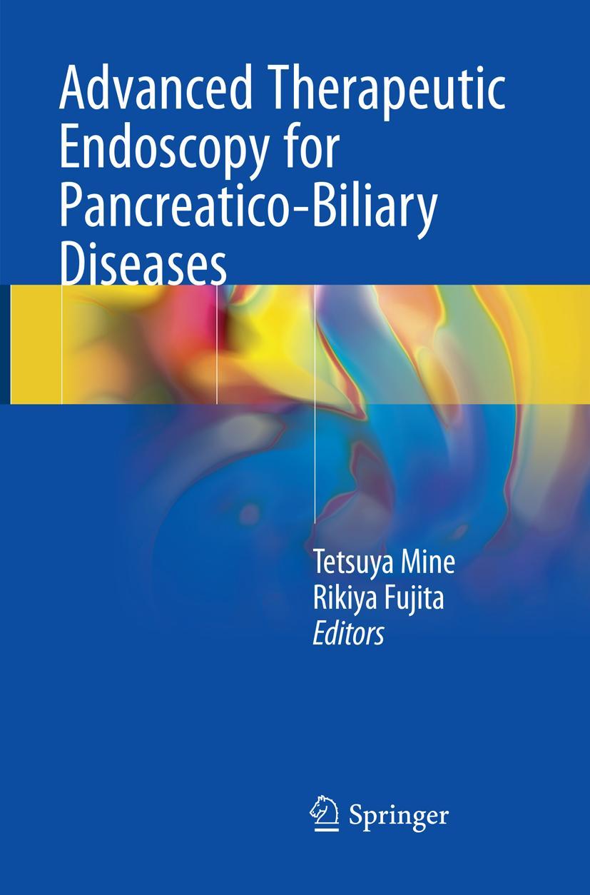Vorderes Coverbild Advanced Therapeutic Endoscopy for Pancreatico-Biliary Diseases