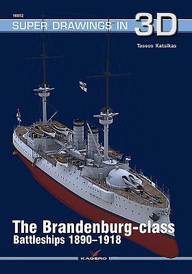 Vorderes Coverbild The Brandenburg-Class Battleships 1890-1918