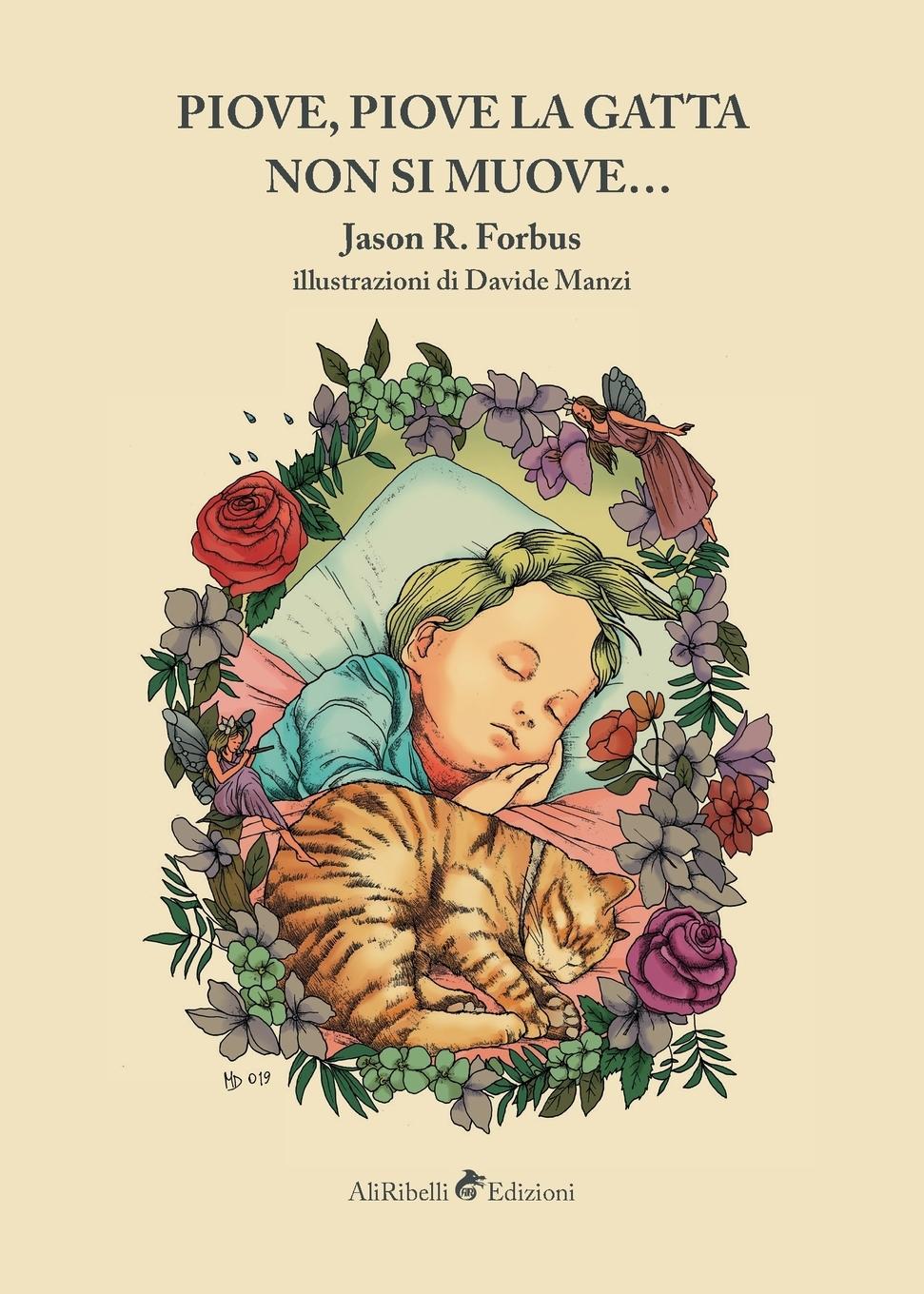 Vorderes Coverbild Piove, piove la gatta non si muove...