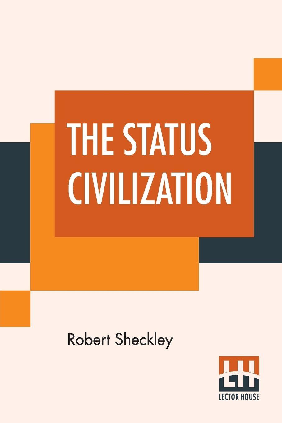 Vorderes Coverbild The Status Civilization