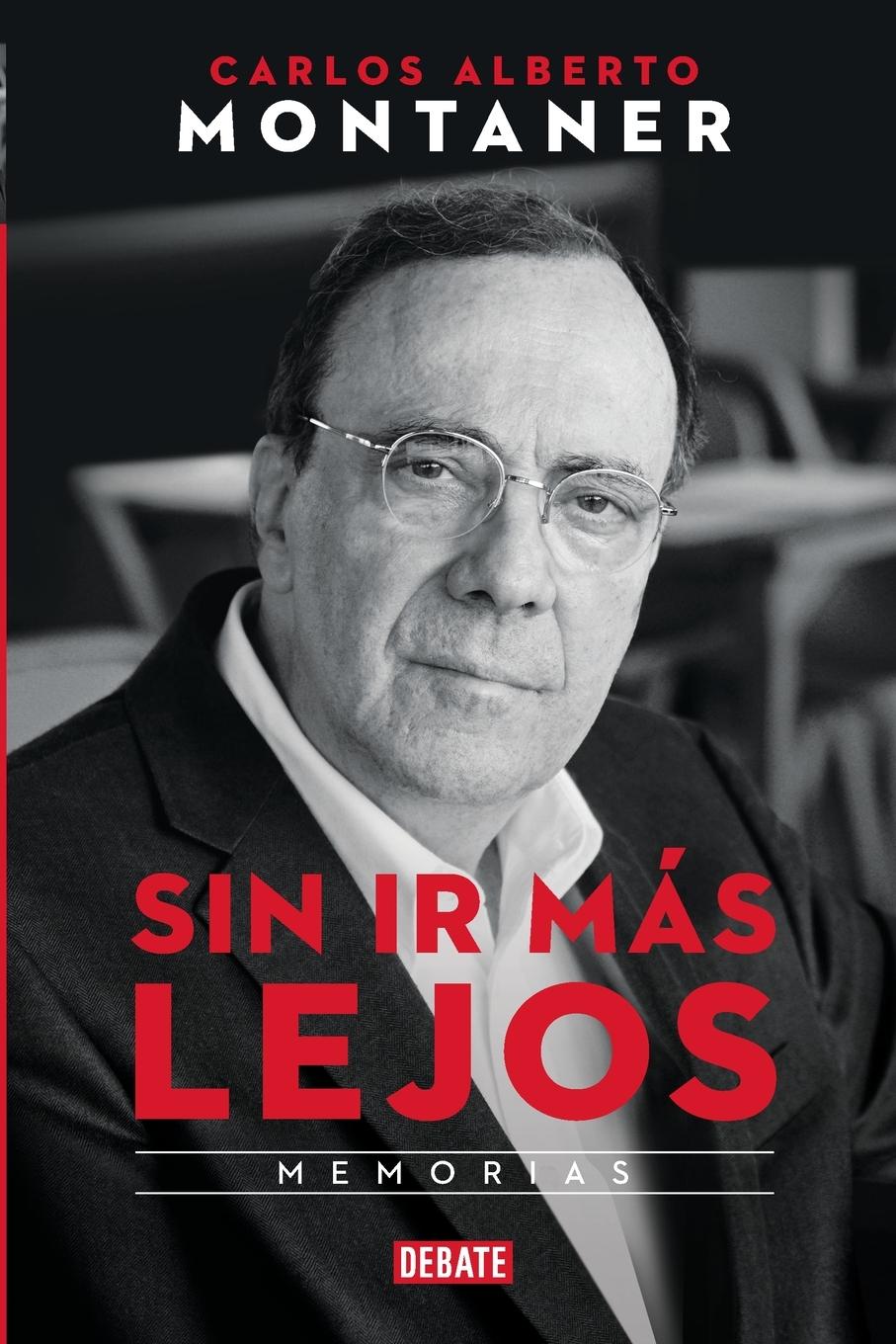 Vorderes Coverbild Sin ir más lejos. Memorias / Without Going Further