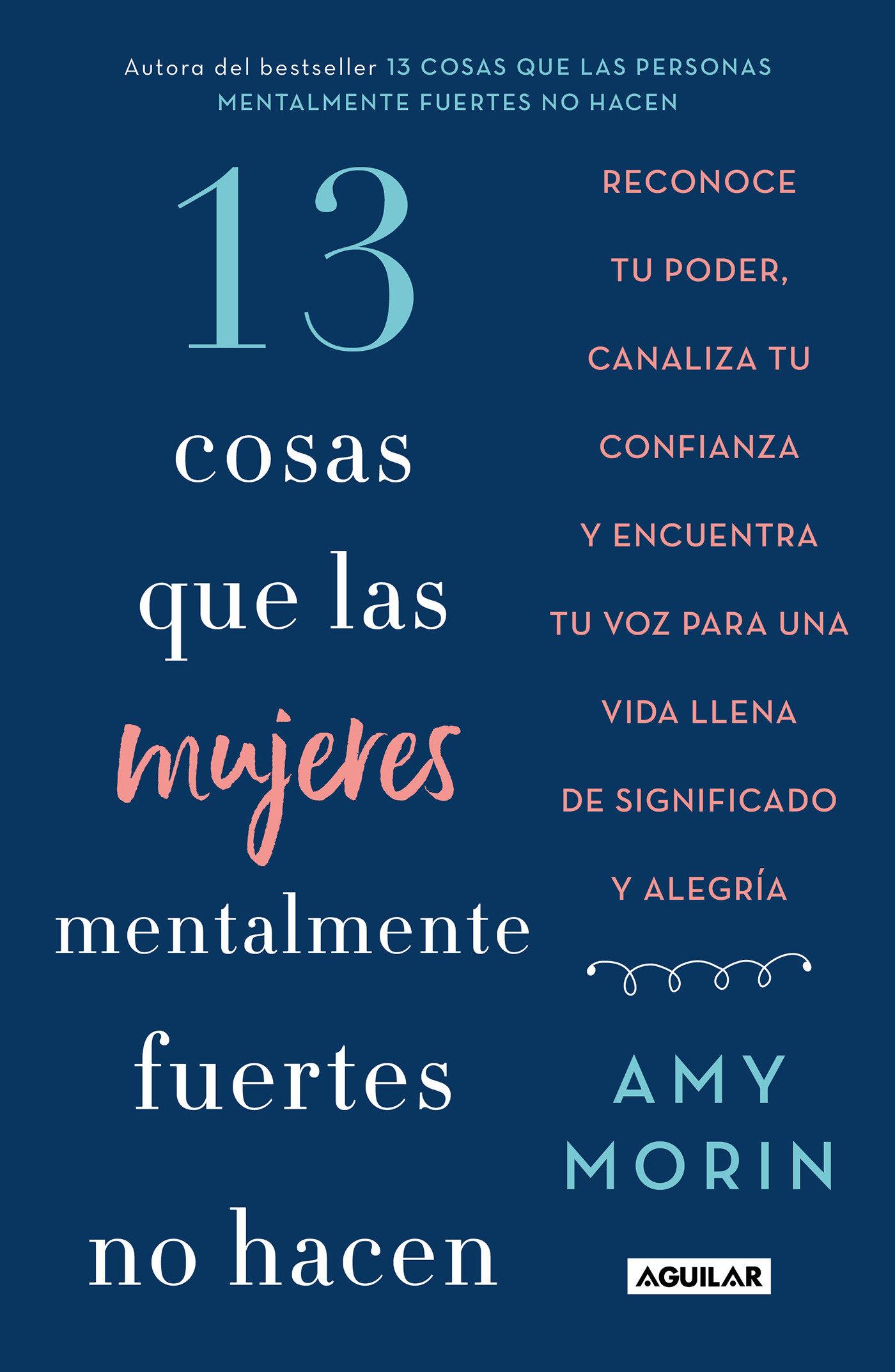 Vorderes Coverbild 13 Cosas Que Las Mujeres Mentalmente Fuertes No Hacen / 13 Things Mentally Strong Women Don't Do