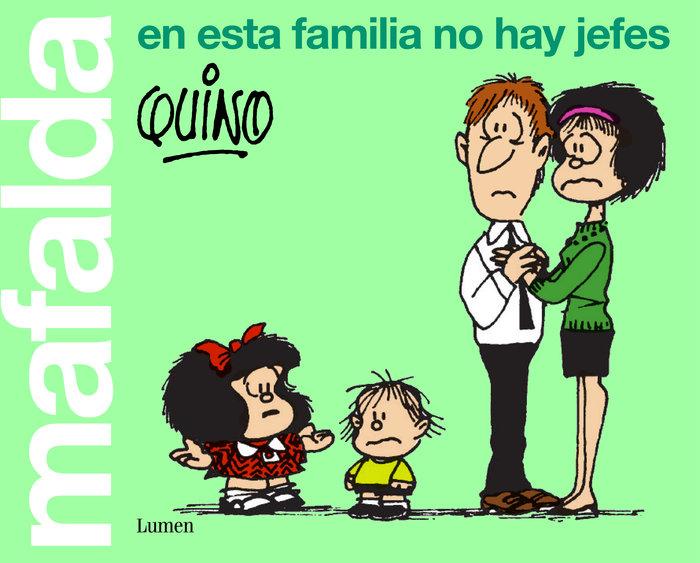 Vorderes Coverbild Mafalda, en esta familia no hay jefes
