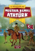 Vorderes Coverbild Mustafa Kemal Atatürk - Iz Birakanlar