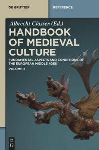Vorderes Coverbild Handbook of Medieval Culture. Volume 2