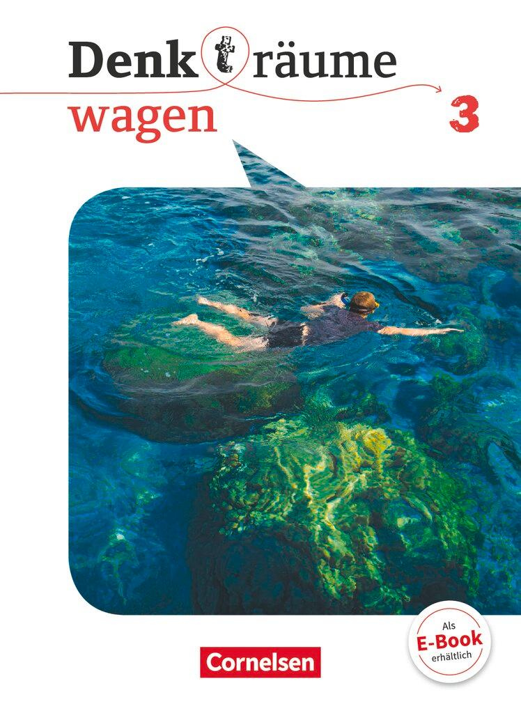 Vorderes Coverbild Denk(t)räume wagen - Allgemeine Ausgabe 3 - Schülerbuch