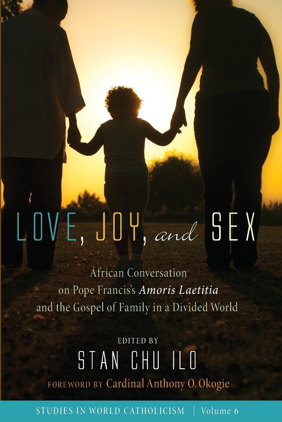 Vorderes Coverbild Love, Joy, and Sex