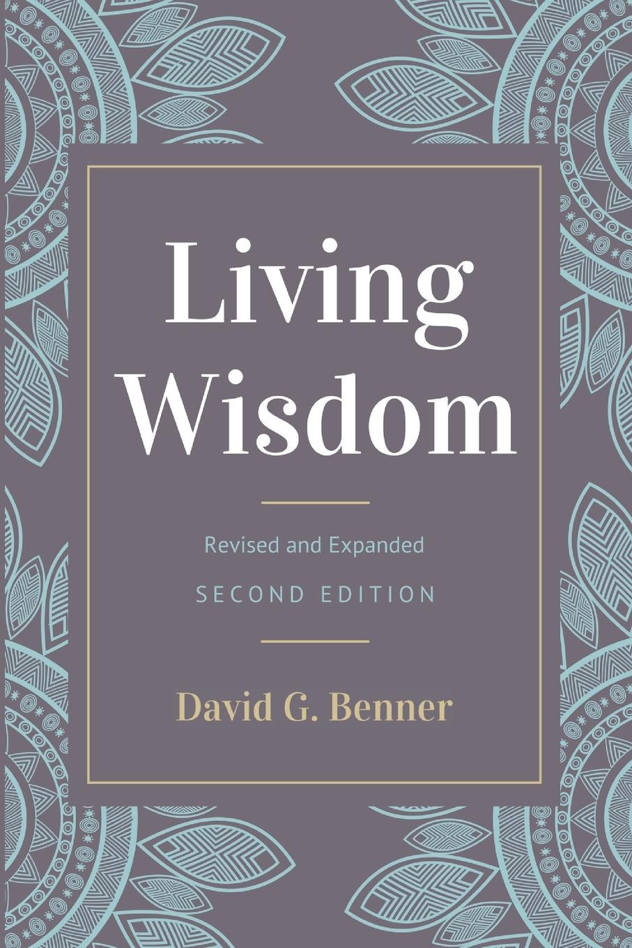 Vorderes Coverbild Living Wisdom, Revised and Expanded