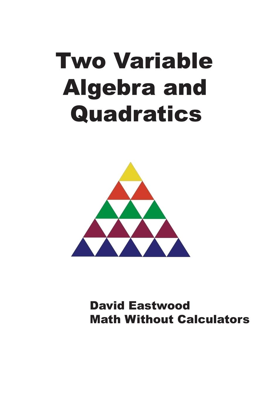 Vorderes Coverbild Two Variable Algebra and Quadratics