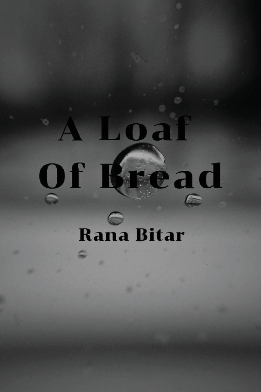 Vorderes Coverbild A Loaf of Bread