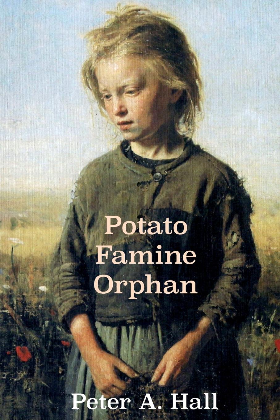 Vorderes Coverbild Potato Famine Orphan