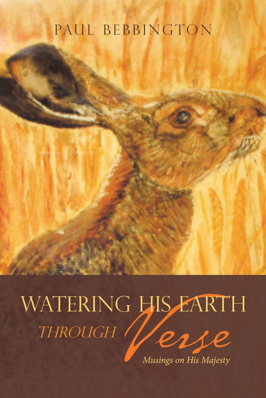 Vorderes Coverbild Watering His Earth Through Verse