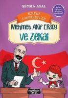 Vorderes Coverbild Mehmet Akif Ersoy ve Zekai Edebi Sahsiyetler